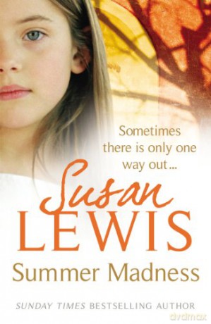 Summer Madness - Susan Lewis [KSIĄŻKA]