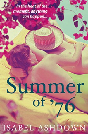 Summer of '76 - Isabel Ashdown [KSIĄŻKA]