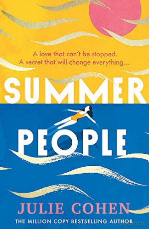 Summer People: The captivating and romantic beach read you don't want to miss in 2022! - Julie Cohen [KSIĄŻKA]