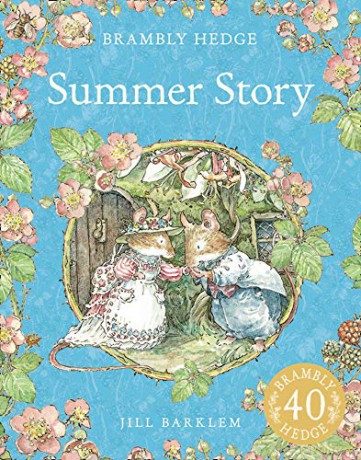 Summer Story: Introduce children to the seasons in the gorgeously illustrated classics of Brambly Hedge! - Jill Barklem [KSIĄŻKA]