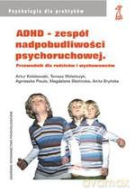 ADHD - zespół nadpobudliwości psychoruchowej (2006) - Kołakowski, Wolańczyk, Pisula, Pisula [KSIĄŻKA]