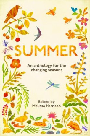 Summer: An Anthology for the Changing Seasons - Melissa Harrison [KSIĄŻKA]