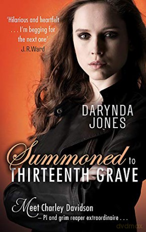 Summoned to Thirteenth Grave (Charley Davidson) - Darynda Jones [KSIĄŻKA]