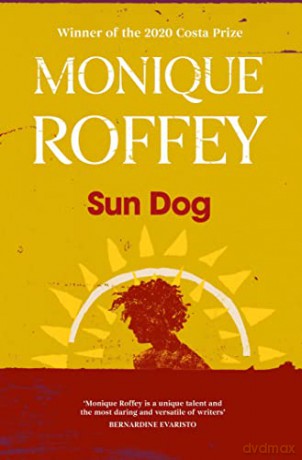 Sun Dog - Monique Roffey [KSIĄŻKA]