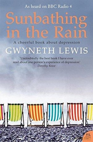 Sunbathing in the Rain: A Cheerful Book About Depression [KSIĄŻKA]