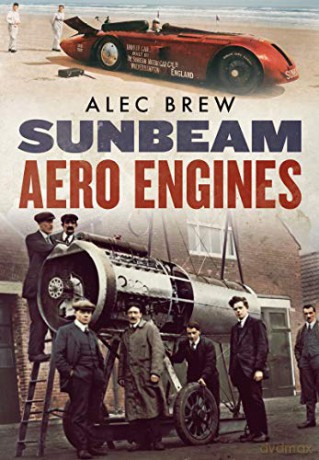 Sunbeam Aero Engines - Alec Brew [KSIĄŻKA]