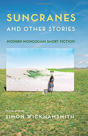 Suncranes and Other Stories: Modern Mongolian Short Fiction - Simon Wickhamsmith [KSIĄŻKA]