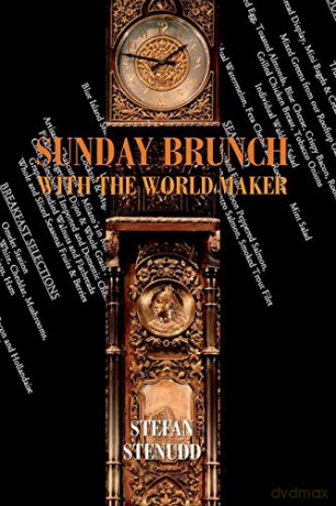 Sunday Brunch with the World Maker - Stefan Stenudd [KSIĄŻKA]