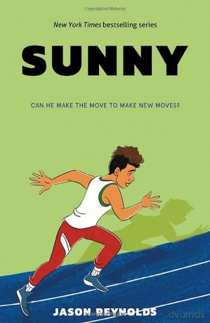 Sunny (Run Series): 3 - Jason Reynolds [KSIĄŻKA]