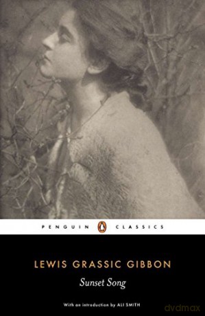 Sunset Song (Penguin Classics) - Lewis Grassic Gibbon [KSIĄŻKA]