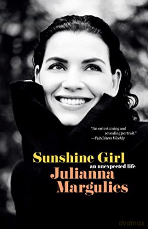 Sunshine Girl: An Unexpected Life - Julianna Margulies [KSIĄŻKA]