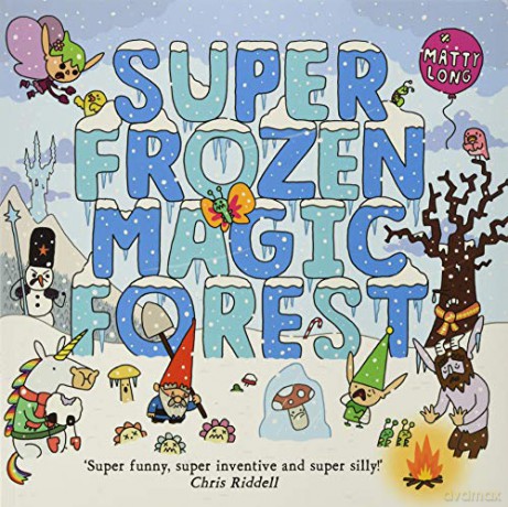 Super Frozen Magic Forest (Super Happy Magic Forest 3) - Matty Long [KSIĄŻKA]