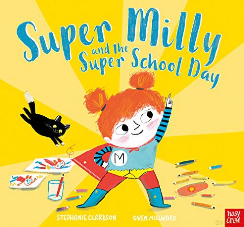 Super Milly and the Super School Day - Stephanie Clarkson [KSIĄŻKA]