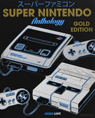Super Nintendo Anthology - Gold Edition - Geeks-Line [KSIĄŻKA]