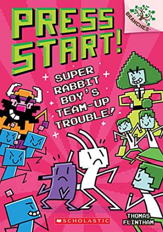 Super Rabbit Boy's Team-Up Trouble!: A Branches Book (Press Start! #10): Volume 10 - Thomas Flintham [KSIĄŻKA]