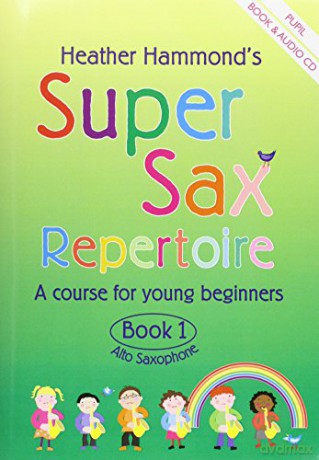 Super Sax Repertoire Book 1 - Student Book: A Course for Young Beginners [KSIĄŻKA]