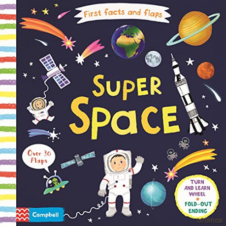 Super Space (First Facts and Flaps, 3) - Campbell Books [KSIĄŻKA]