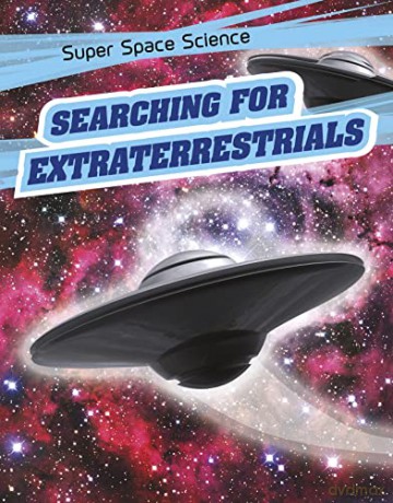 Super Space Science: Searching for Extraterrestrials - David Hawksett [KSIĄŻKA]