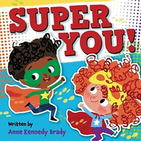 Super You! - Anne Kennedy Brady [KSIĄŻKA]