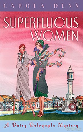 Superfluous Women: A Daisy Dalrymple Mystery - Carola Dunn [KSIĄŻKA]