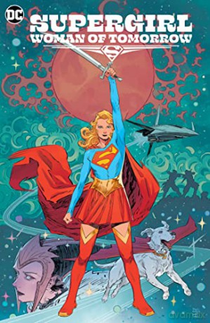 Supergirl: Woman of Tomorrow - Tom King [KOMIKS]