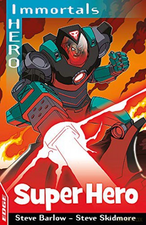 Superhero (EDGE: I HERO: Immortals) - Steve Barlow [KSIĄŻKA]