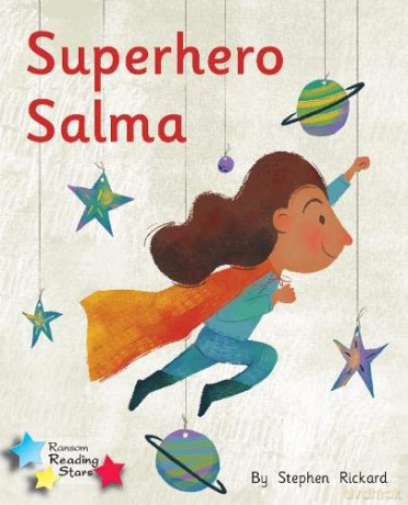 Superhero Salma: Phonics Phase 1/Lilac (Reading Stars Phonics) [KSIĄŻKA]