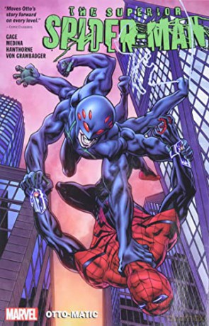 Superior Spider-Man Vol. 2: Otto-Matic - Christos Gage [KSIĄŻKA]