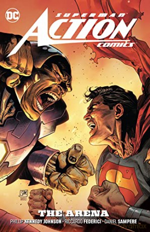 Superman: Action Comics Vol. 2: The Arena: Action Comics: the Arena (Superman, 2) (Superman Action Comics, 2) - Phillip Kennedy Johnson [KSIĄŻKA]