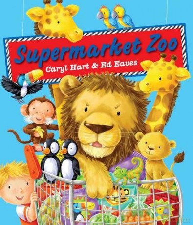 Supermarket Zoo - Caryl Hart [KSIĄŻKA]