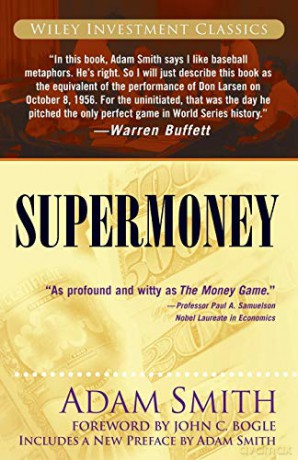 Supermoney: 34 (Wiley Investment Classics) - Adam Smith [KSIĄŻKA]