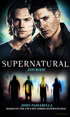 Supernatural - Joyride - John Passarella [KSIĄŻKA]