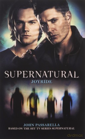Supernatural - Joyride - John Passarella [KSIĄŻKA]