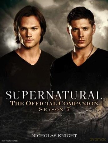 Supernatural - The Official Companion Season 7 - Nicholas Knight [KSIĄŻKA]
