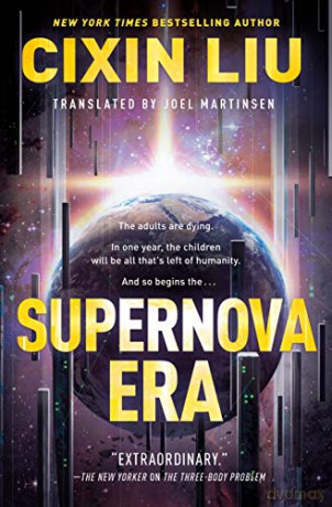 Supernova Era - Cixin Liu [KSIĄŻKA]