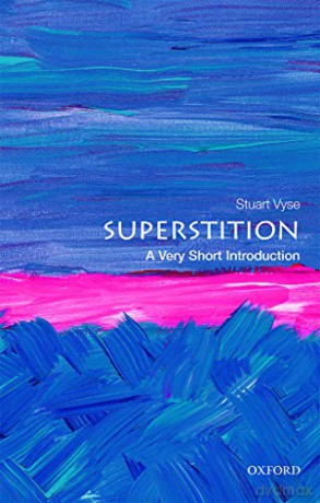 Superstition: A Very Short Introduction (Very Short Introductions) - Stuart Vyse [KSIĄŻKA]