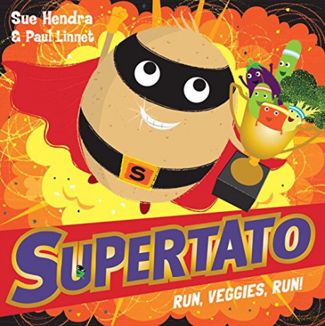 Supertato Run, Veggies, Run! - Sue Hendra [KSIĄŻKA]