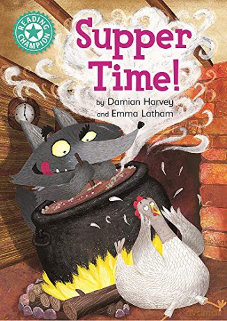 Supper Time!: Independent Reading Turquoise 7 (Reading Champion) - Damian Harvey [KSIĄŻKA]