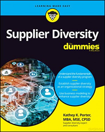 Supplier Diversity For Dummies - Kathey K. Porter [KSIĄŻKA]