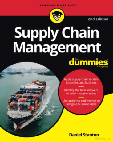 Supply Chain Management For Dummies - Daniel Stanton [KSIĄŻKA]