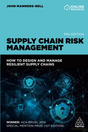 Supply Chain Risk Management: How to Design and Manage Resilient Supply Chains - John Manners-Bell [KSIĄŻKA]