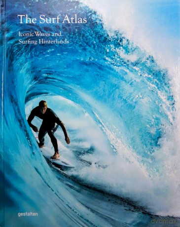 Surf Atlas: Iconic Waves and Surfing Hinterlands Around the World - gestalten [KSIĄŻKA]