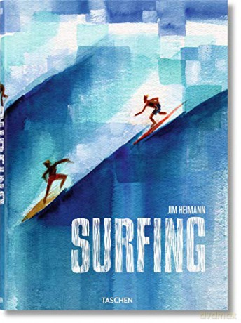 Surfing. 1778-Today - Jim Heimann [KSIĄŻKA]