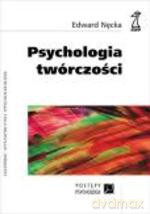 Psychologia twórczości (Wyd. 2008) - Edward Nęcka [KSIĄŻKA]
