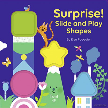 SURPRISE! Slide and Play Shapes - Elsa Fouquier [KSIĄŻKA]