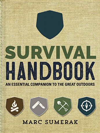 Survival Handbook: An Essential Companion to the Great Outdoors - Marc Sumerak [KSIĄŻKA]