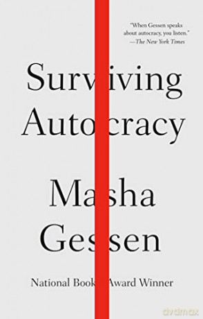 Surviving Autocracy - Masha Gessen [KSIĄŻKA]