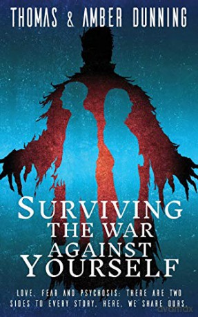 Surviving The War Against Yourself - Thomas Dunning [KSIĄŻKA]
