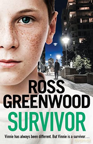 Survivor: A shocking, page-turning crime thriller from Ross Greenwood - Ross Greenwood [KSIĄŻKA]