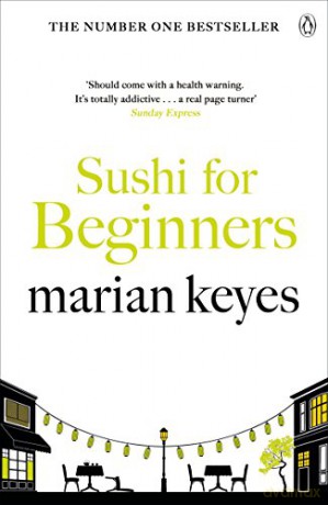 Sushi for Beginners: British Book Awards Author of the Year 2022 - Marian Keyes [KSIĄŻKA]